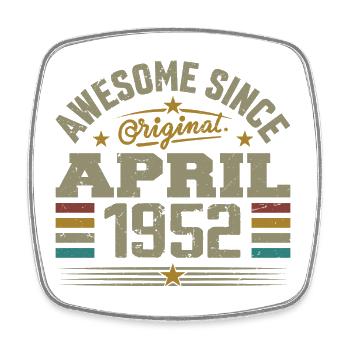 April 1952 Geburtstag Jahrgang 1952 Geschenkidee - Viereckiger Kühlschrankmagnet - Weiß - Vorne