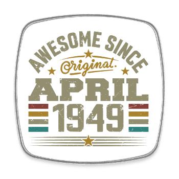 Avril 1949 Anniversaire Idée Cadeau Vintage 1949 - Magnet carré - blanc - Devant