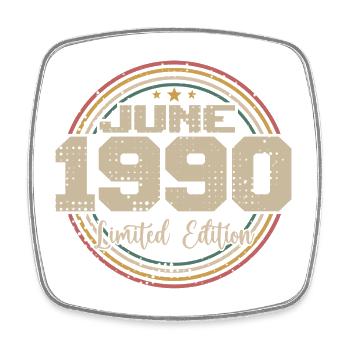 Né en June 1990 Anniversaire 11990 Juin 1990 Juin - Magnet carré - blanc - Devant