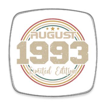 Millésime Né(e) Août 1993 Cadeau Anniversaire 1993 - Magnet carré - blanc - Devant