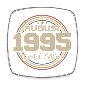 Millésime Né(e) Août 1995 Cadeau Anniversaire 1995 - Magnet carré - blanc - Devant
