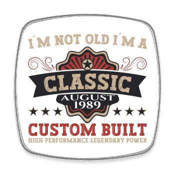 Né en 1989 Classic Birthday Gift August - Magnet carré - blanc - Devant
