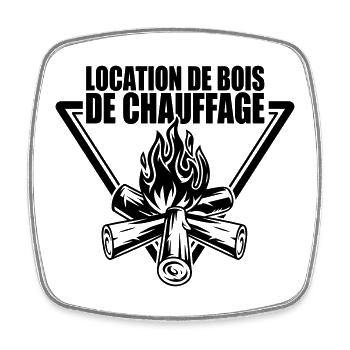 Location de bois de chauffage | couleur modifiable - Magnet carré - blanc - Devant