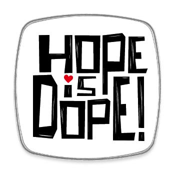 HOPE is... - Viereckiger Kühlschrankmagnet - Weiß - Vorne