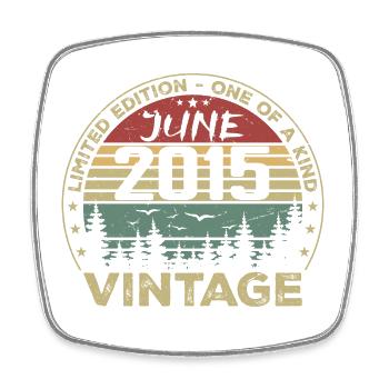 Gift June 2015 Birthday June 2015 June 2015 - Square fridge magnet - white - Front