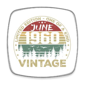 Gift June 1960 Birthday June 1960 June 1960 - Square fridge magnet - white - Front