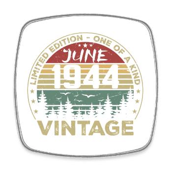 Cadeau Juin 1944 Anniversaire Juin 1944 Juin 1944 - Magnet carré - blanc - Devant