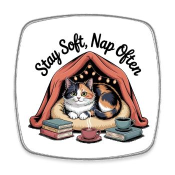 Stay Soft, Nap Often – Cuddly Cat - Square fridge magnet - white - Front