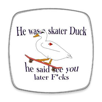 Sk8ter Duck! - Viereckiger Kühlschrankmagnet - Weiß - Vorne