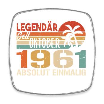 Legenden werden im Oktober 1961 geboren - 1961 - Viereckiger Kühlschrankmagnet - Weiß - Vorne