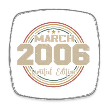 Awesome seit März 2006 Geburtstag 2006 Geschenk - Viereckiger Kühlschrankmagnet - Weiß - Vorne