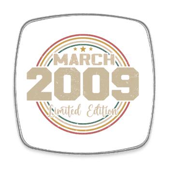 Awesome Since March 2009 Birthday 2009 Gift - Square fridge magnet - white - Front