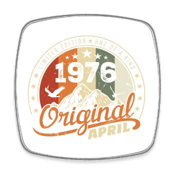 Original Avril 1976 Cadeau Millésime Avril 1976 - Magnet carré - blanc - Devant