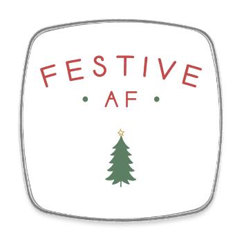 Festive AF - Square fridge magnet - white - Front