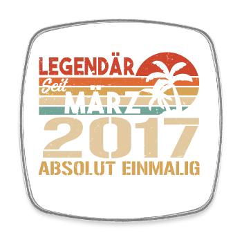 Legendary since March 2017 - absolutely unique - Square fridge magnet - white - Front