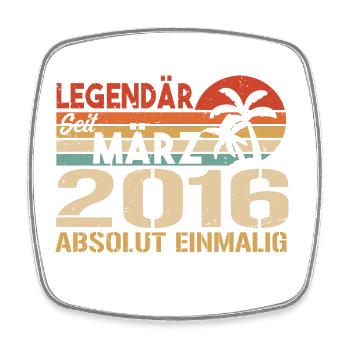 Légendaire depuis mars 2016 - absolument unique - Magnet carré - blanc - Devant
