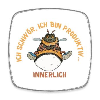 Ich schwör, ich bin Produktiv - Innerlich - Viereckiger Kühlschrankmagnet - Weiß - Vorne