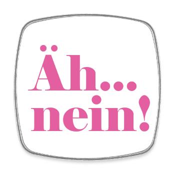 Äh...nein! - Viereckiger Kühlschrankmagnet - Weiß - Vorne