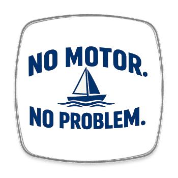 No Motor No Problem - Square fridge magnet - white - Front