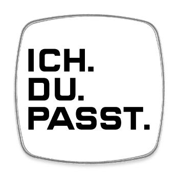 ICH DU PASST FREUNDE GEMEINSAM BEZIEHUNG PARTNER - Viereckiger Kühlschrankmagnet - Weiß - Vorne