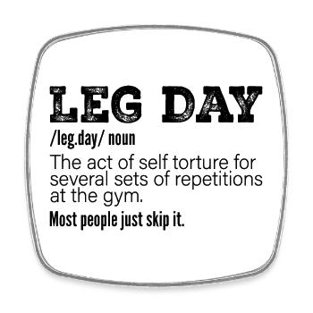 Leg Day Definition, Funny Gym Pump Cover Workout - Square fridge magnet - white - Front