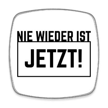 Nie Wieder Ist Jetzt! (Gegen Rechts / Outline / B) - Viereckiger Kühlschrankmagnet - Weiß - Vorne