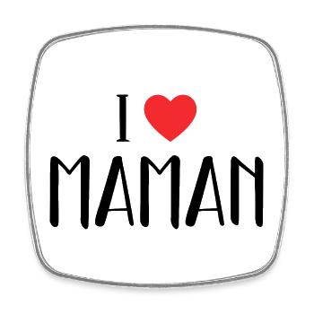 I Love Maman ! - Magnet carré - blanc - Devant