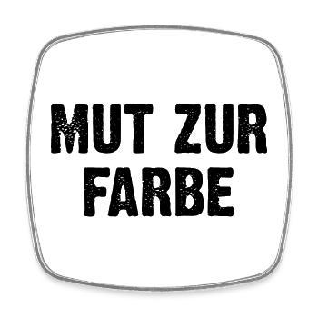 Mut Zur Farbe - Viereckiger Kühlschrankmagnet - Weiß - Vorne