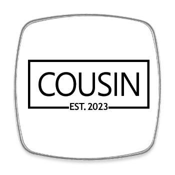 Cousin Est. 2023, Cousin To Be Pregnancy Reveal - Magnet carré - blanc - Devant