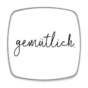gemütlich - Viereckiger Kühlschrankmagnet - Weiß - Vorne
