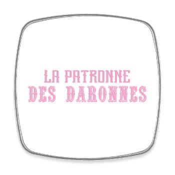 La Patronne Des Daronnes - Magnet carré - blanc - Devant