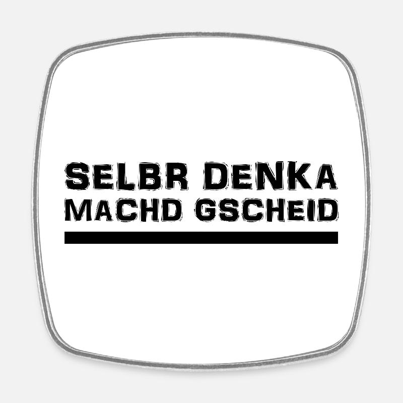 Schwäbisch - Spruch - Dialekt - Viereckiger Kühlschrankmagnet - Weiß