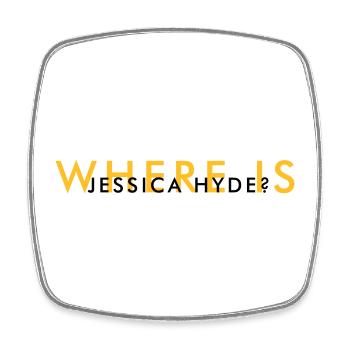 Where is Jessica Hyde? - Utopia - Square fridge magnet - white - Front