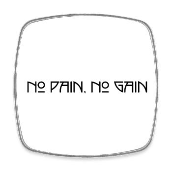No Pain No Gain - Square fridge magnet - white - Front