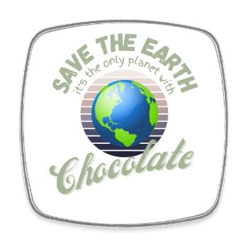 Save the Earth - Save the Chocolate - Square fridge magnet - white - Front
