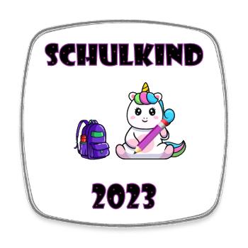 Schulkind 2023 - Einhorn Mädchen - Erster Schultag - Viereckiger Kühlschrankmagnet - Weiß - Vorne