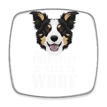 Mon thérapeute fait Wuff, Border Collie - Magnet carré - blanc - Devant