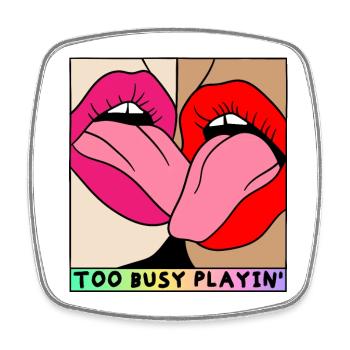 EROTIC GIRLS TOO BUSY PLAYING SEXY FRENCH KISS - Square fridge magnet - white - Front