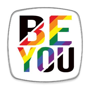 Be You Gay Pride Gay CSD Rainbow - Square fridge magnet - white - Front
