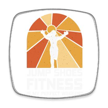 Jump Shoes Fitness est mon week-end parfait - Magnet carré - blanc - Devant