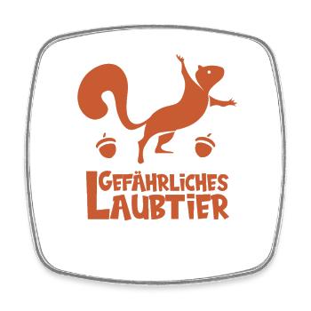 Gefährliches Laubtier Eichhörnchen - Viereckiger Kühlschrankmagnet - Weiß - Vorne