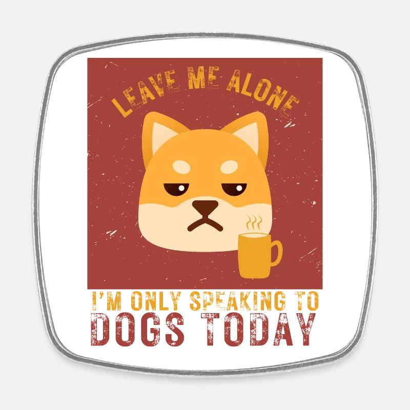 Grumpy Dog Shiba Inu - Leave me alone - Square fridge magnet - white