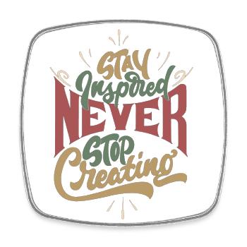 Never Stop Creating, Retro Style - Viereckiger Kühlschrankmagnet - Weiß - Vorne