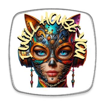 I WILL HOUSE YOU - Cool Woman with Headphones! - Square fridge magnet - white - Front