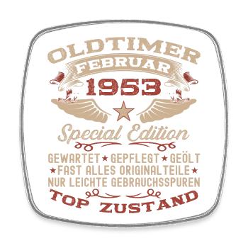 Oldtimer Februar Jahrgang 1953 Mann 70. Geburtstag - Viereckiger Kühlschrankmagnet - Weiß - Vorne
