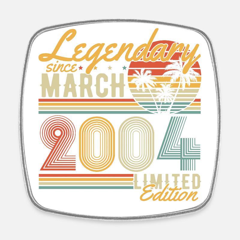 Legendary since March 2004 Vintage Birthday - Square fridge magnet - white