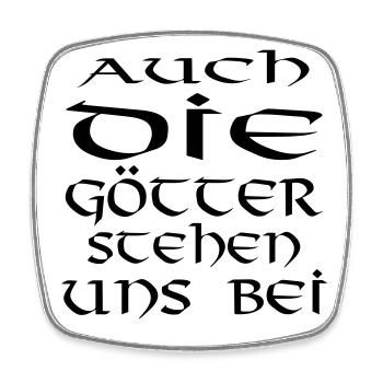 auch die götter stehen - Viereckiger Kühlschrankmagnet - Weiß - Vorne