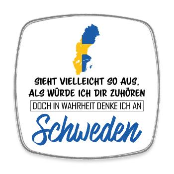 In Wahrheit denke ich an Schweden - Viereckiger Kühlschrankmagnet - Weiß - Vorne