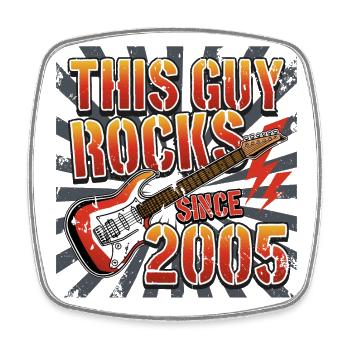 This guy has been rocking since 2005 vintage birthday - Square fridge magnet - white - Front