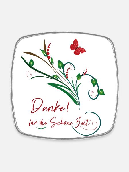 Danke für die schöne Zeit - Viereckiger Kühlschrankmagnet - Weiß